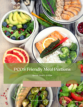 PCOS Friendly Meal Portions Quick Start Guide